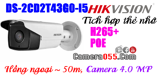Hikvision DS-2CD2T43G0-I5, Camera 4.0MP, CHUẨN NÉN H265+, phát hiện vượt hàng rào ảo, phát hiện xâm nhập. Phát hiện khuôn mặt, tích hợp thẻ nhớ