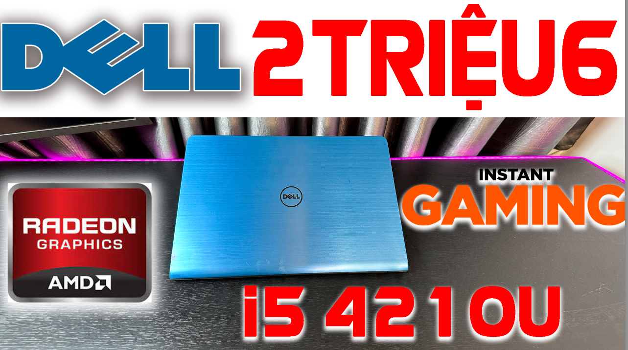 Dell Inspiron 5547 mùa xanh, i5 4210U, RAM 4GB, SSD 250GB, Màn hình 15.6 inch HD, VGA AMD Radeon R7 M265 | Laptop cũ Quảng Ngãi