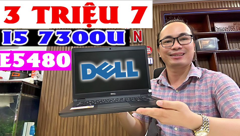 Laptop Dell latitude E5480, I5 7300U, Ram 8G, SSD 256Gb, Màn Hình 14 inch HD, laptop cũ Quảng Ngãi