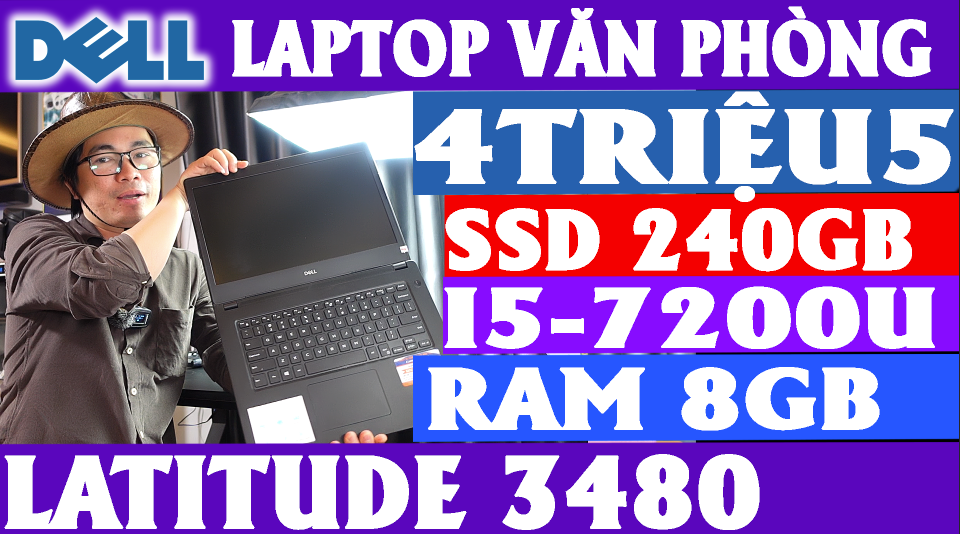 Laptop Dell Latitude 3480, Core i5 7200u,Ram  8G, SSD 240GB, LCD 14" HD, Laptop cũ Quảng Ngãi